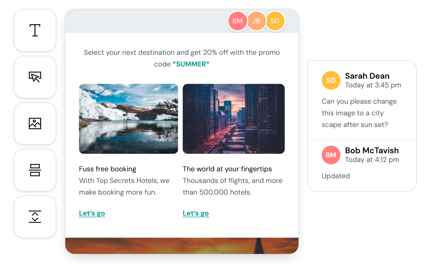 Mailgun's email editor and collaboration feature allowing for an agile design process.