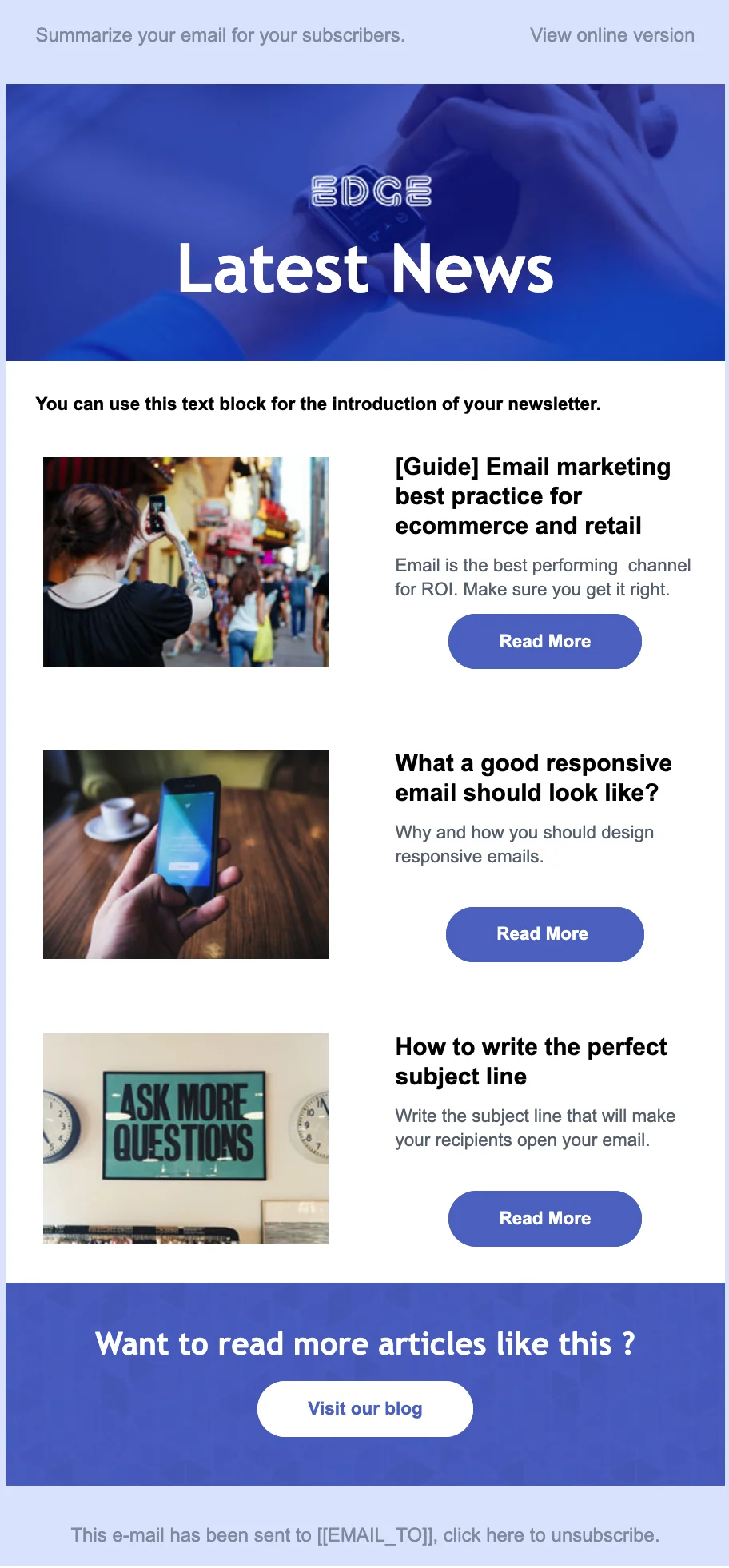 Latest news campaign featuring guides and blog posts.