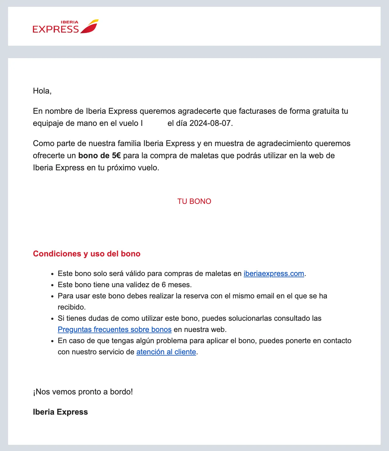 Un email de Iberia Express con 5 € de descuento para tu siguiente maleta facturada por haber utilizado su servicio voluntario de facturación de maletas.