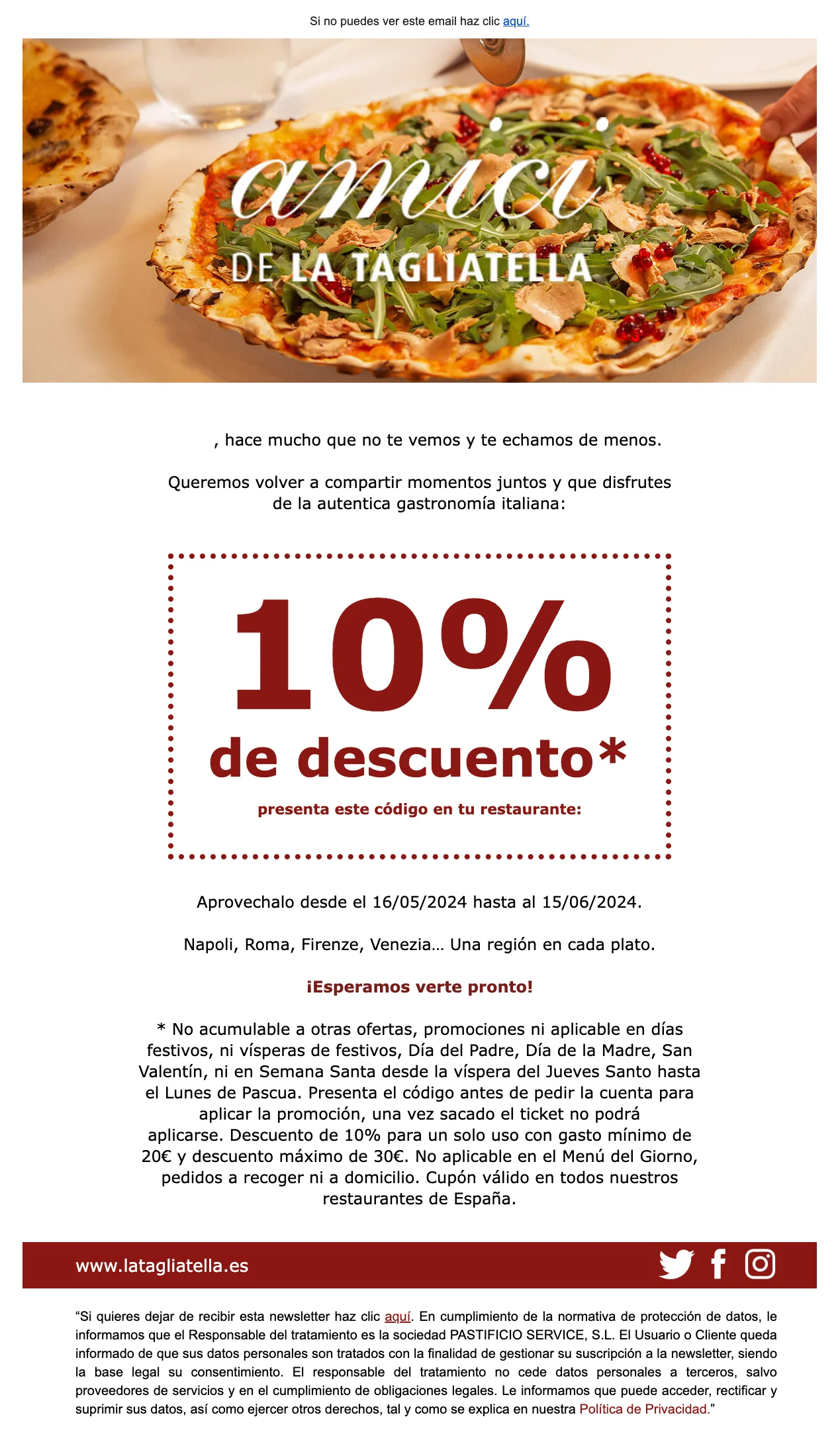 Un email de Tagliatella para los miembros de su programa Amici donde ofrecen un 10 % de descuento para tu próxima comida en uno de sus restaurantes.